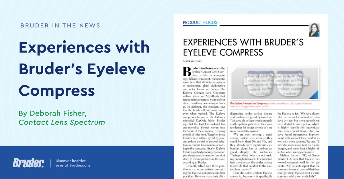 Experiences with Bruder’s Eyeleve Compress, By Deborah Fisher, Contact Lens Spectrum